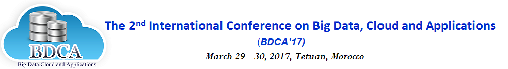 The 2nd International Conference on Big Data, Cloud and Applications